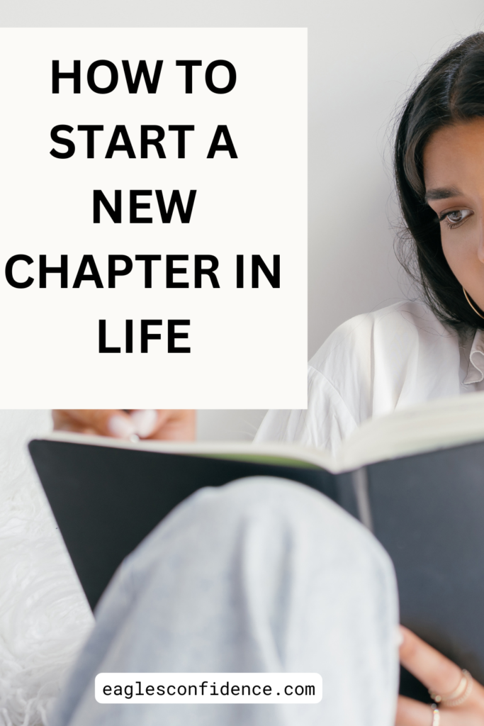 How To Start A New Chapter In Life