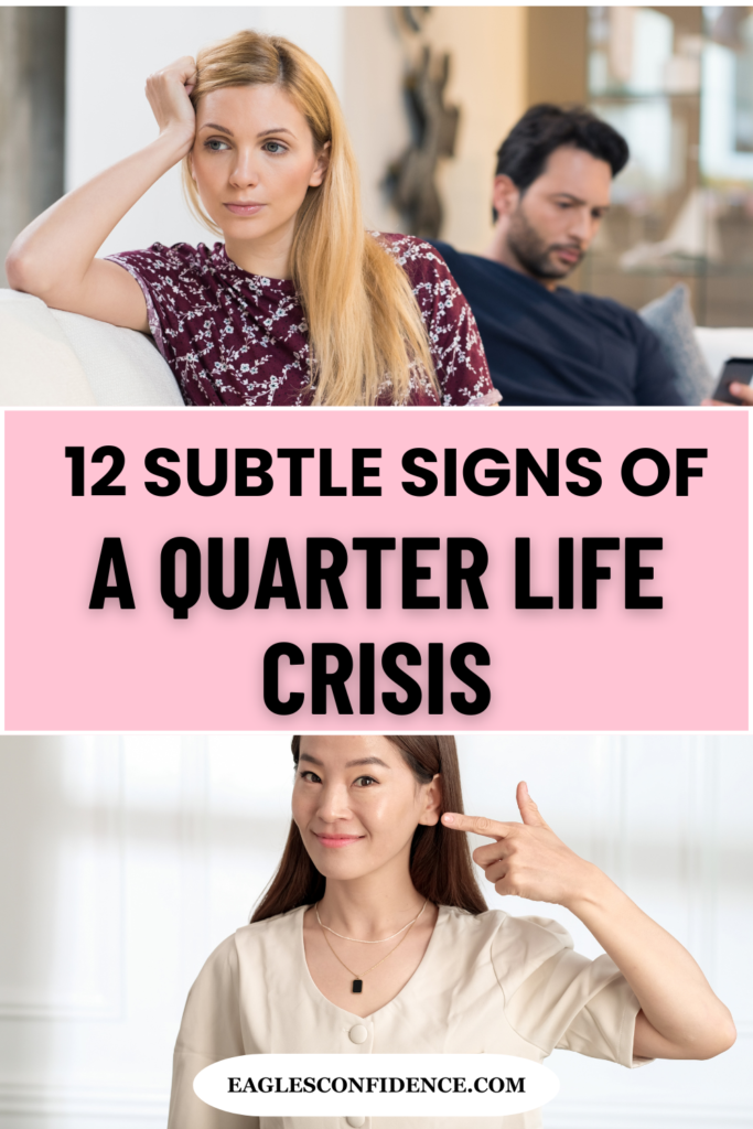 Quarter-Life Crisis Signs