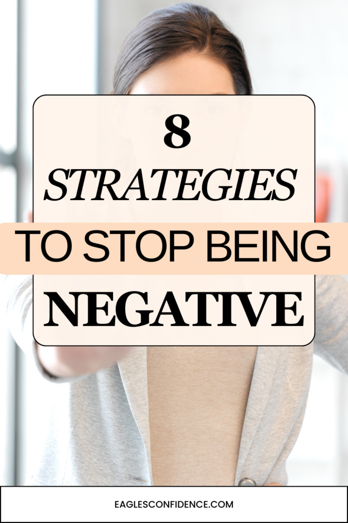 How To Stop Being Negative