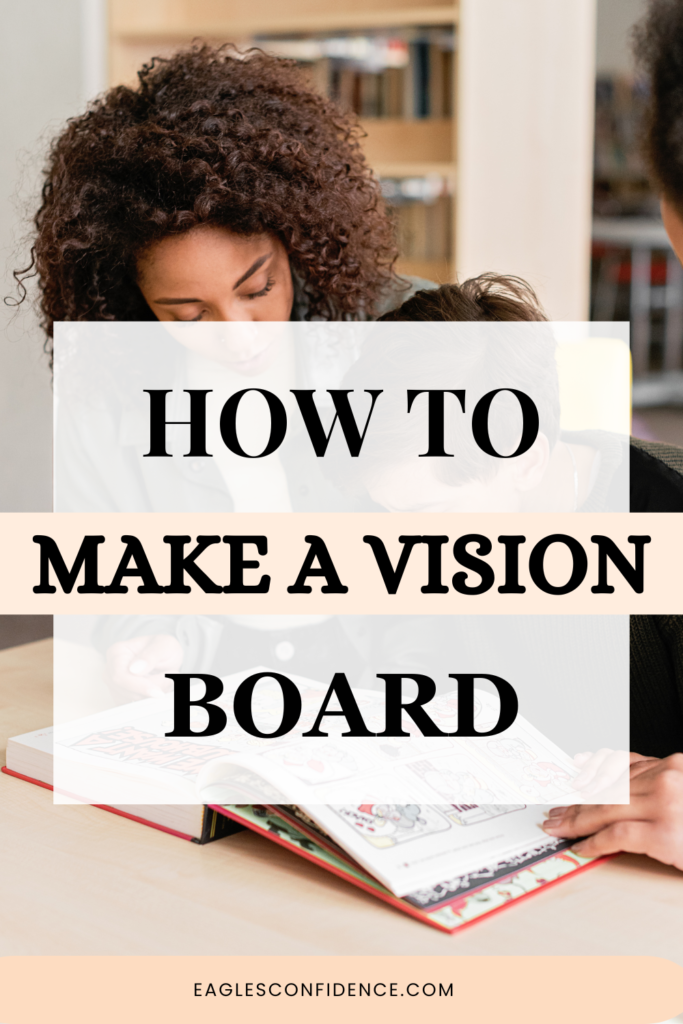 How to Make a Vision Board