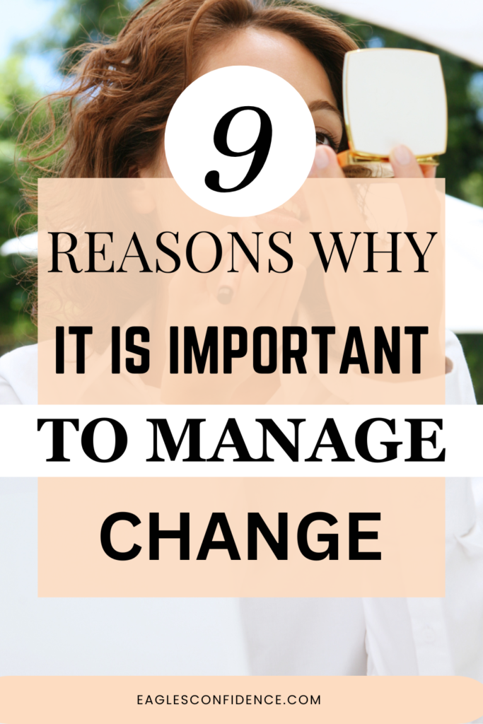 The Importance of Managing Change
