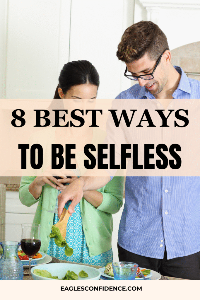How To Be Selfless