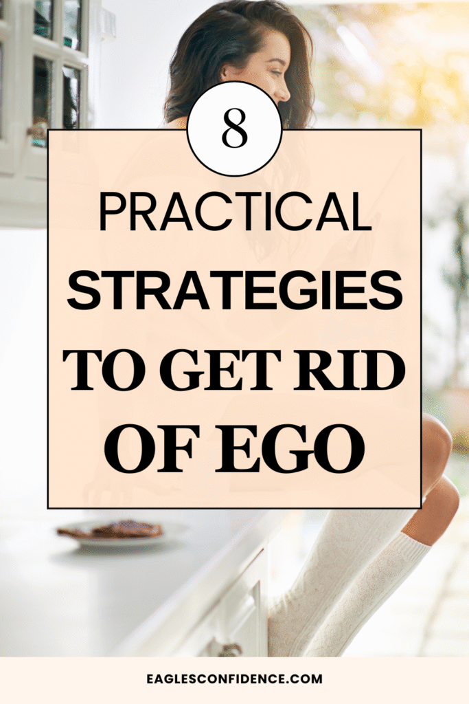 How To Get Rid Of Ego