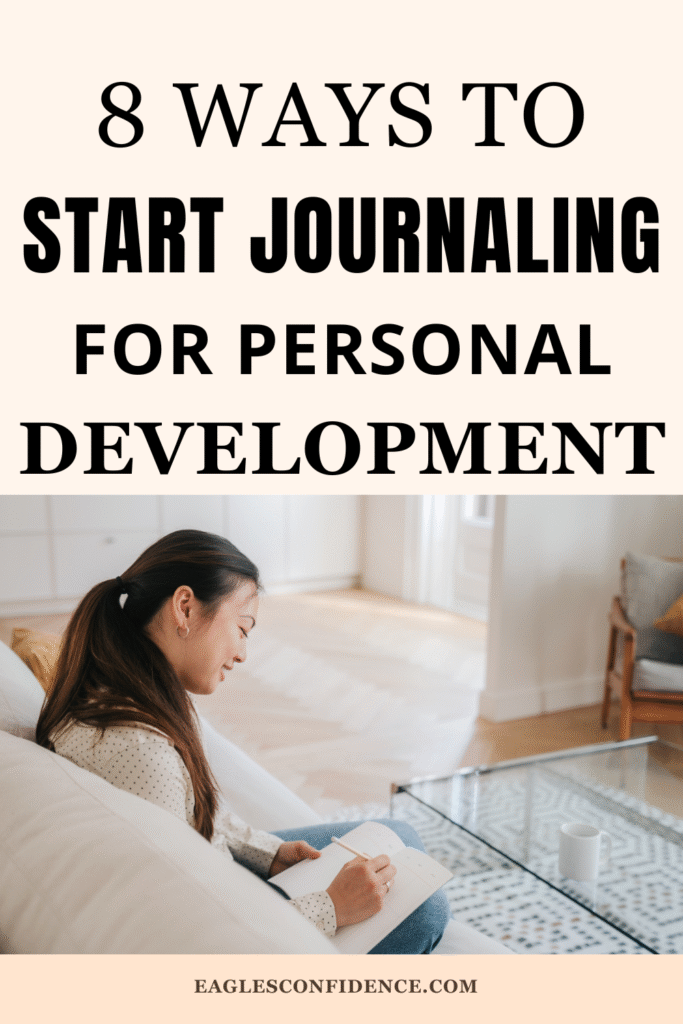 How To Start Journaling For Self Development