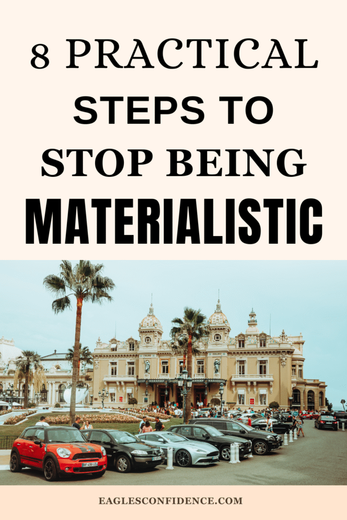 How to Stop Being Materialistic