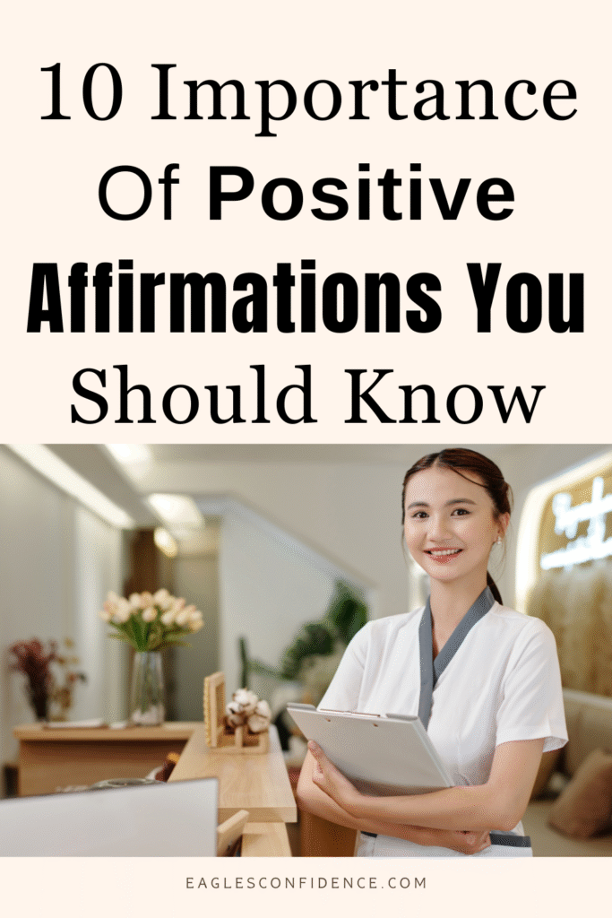 Importance Of Positive Affirmations