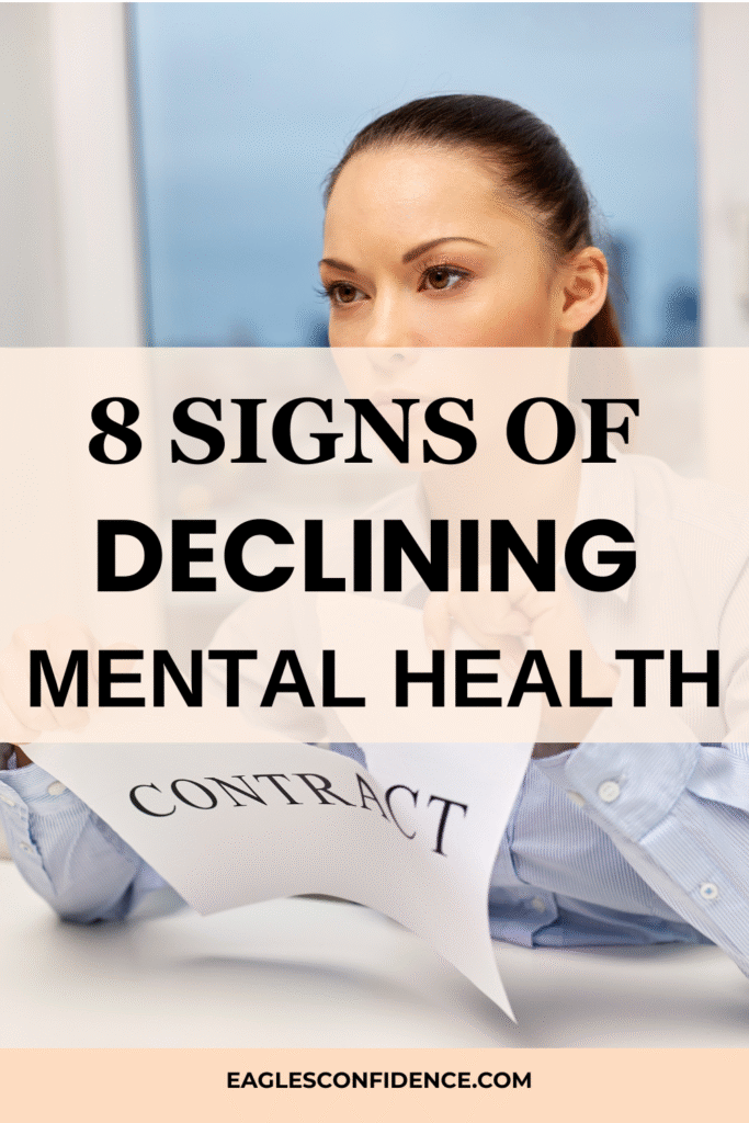 Signs Of Declining Mental Health
