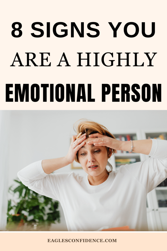 Signs Of a Highly Emotional Person