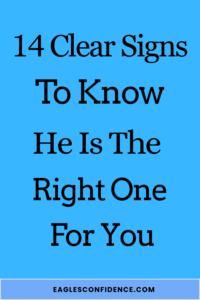 Signs He Is The Right One