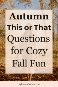 Autumn This or That Questions