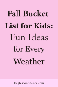 Fall Bucket List for Kids