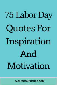 Labor Day quotes for inspiration, motivation