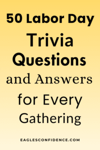 Labor Day trivia questions and answers