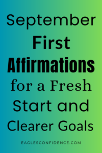 September First Affirmations for a Fresh Start