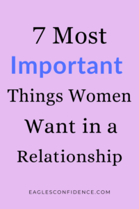What Women Want in a Relationship