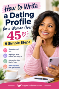 How to Write a Dating Profile for a Woman Over 45